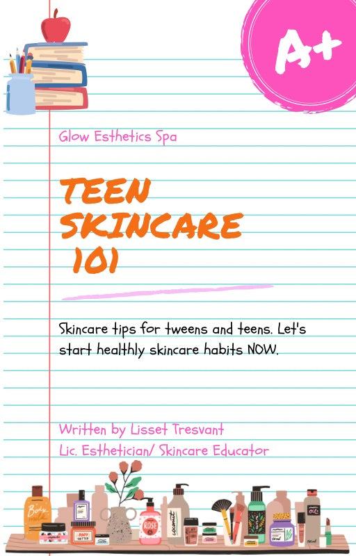 Teen Skincare 101 E-book