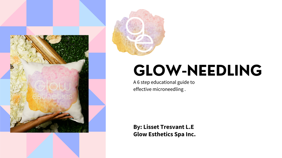 The Glow Microneedling Course